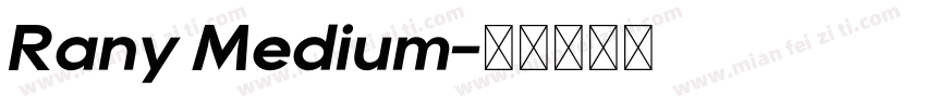 Rany Medium字体转换